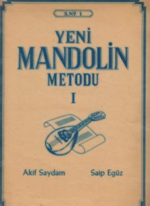 Mandolinenschule von Akuf Saydam und Saip Egüz aus der Türkei